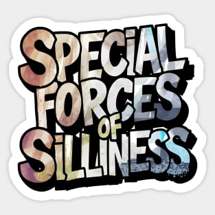 Special Forces of Silly: Street Art Shenanigans Sticker